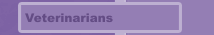 Veterinarians